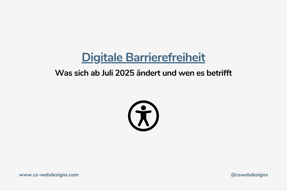 Digitale Barrierefreiheit - was sich ab Juli 2025 ändert und wen es betrifft